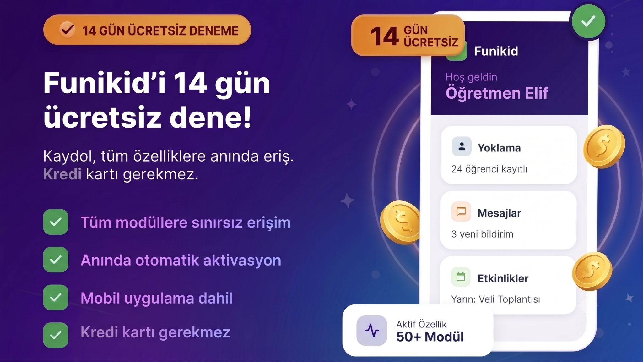 14 Gün Ücretsiz Deneme ile Funikid'i Keşfedin